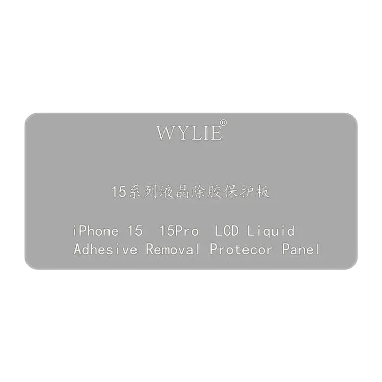 WYLIE LCD-schermlijmverwijderingsbeschermingsbord voor iPhone 15 / 15 Pro